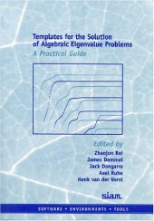 book Templates for the solution of algebraic eigenvalue problems