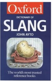 book The Oxford Dictionary of Slang