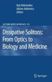 book Dissipative solitons: from optics to biology and medicine