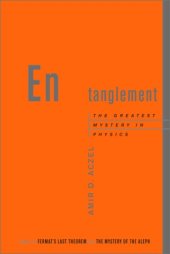 book Entanglement: the greatest mystery in physics