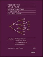 book Proceedings of the Fourth SIAM International Conference on Data Mining