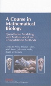 book A course in mathematical biology: quantitative modeling with mathematical and computational methods