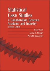 book Statistical Case Studies: A Collaboration Between Academe and Industry