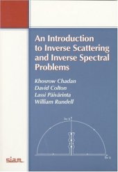 book An introduction to inverse scattering and inverse spectral problems