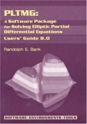 book PLTMG: a software package for solving elliptic partial differential equations: users' guide 8.0