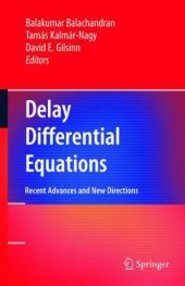 book Delay differential equations: recent advances and new directions