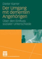 book Der Umgang mit dementen Angehörigen: Über den Einfluss sozialer Unterschiede