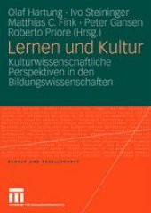 book Lernen und Kultur: Kulturwissenschaftliche Perspektiven in den Bildungswissenschaften