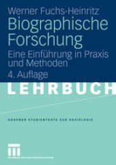 book Biographische Forschung: Eine Einführung in Praxis und Methoden