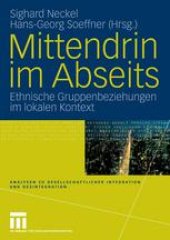 book Mittendrin im Abseits: Ethnische Gruppenbeziehungen im lokalen Kontext