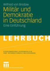 book Militär und Demokratie in Deutschland: Eine Einführung