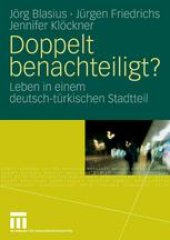 book Doppelt benachteiligt?: Leben in einem deutsch-türkischen Stadtteil