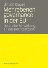 book Mehrebenengovernance in der EU: Deutsche Mitwirkung an der Rechtsetzung