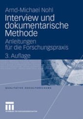 book Interview und dokumentarische Methode: Anleitungen für die Forschungspraxis