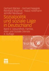 book Sozialpolitik und soziale Lage in Deutschland: Band 2: Gesundheit, Familie, Alter und Soziale Dienste