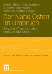 book Der Nahe Osten im Umbruch: Zwischen Transformation und Autoritarismus