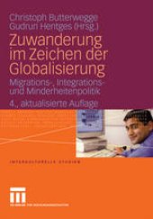 book Zuwanderung im Zeichen der Globalisierung: Migrations-, Integrationsund Minderheitenpolitik