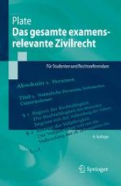 book Das gesamte examensrelevante Zivilrecht: Für Studenten und Rechtsreferendare