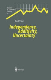 book Independence, Additivity, Uncertainty