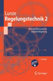 book Regelungstechnik 2: Mehrgrößensysteme, Digitale Regelung