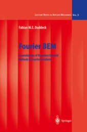 book Fourier BEM: Generalization of Boundary Element Methods by Fourier Transform