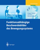 book Funktionsabhängige Beschwerdebilder des Bewegungssystems: Brügger-Therapie nach dem Murnauer Konzept