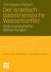book Der israelischpalästinensische Wasserkonflikt: Diskursanalytische Betrachtungen