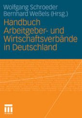 book Handbuch Arbeitgeber- und Wirtschaftsverbände in Deutschland: Ein Handbuch