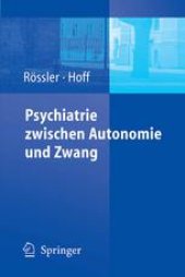 book Psychiatrie zwischen Autonomie und Zwang