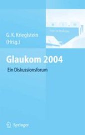 book Glaukom 2004: Ein interaktives Diskussionsforum