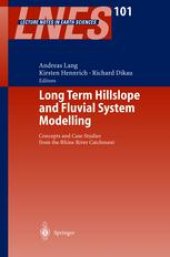 book Long Term Hillslope and Fluvial System Modelling: Concepts and Case Studies from the Rhine River Catchment