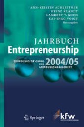 book Jahrbuch Entrepreneurship 2004/05: Gründungsforschung und Gründungsmanagement