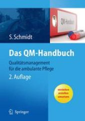 book Das QM-Handbuch: Qualitätsmanagement für die ambulante Pflege