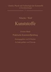 book Kunststoffe. Struktur, physikalisches Verhalten und Prüfung: Zweiter Band: Praktische Kunststoffprüfung