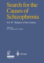 book Search for the Causes of Schizophrenia: Vol. IV Balance of the Century