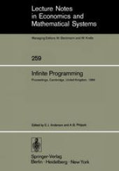 book Infinite Programming: Proceedings of an International Symposium on Infinite Dimensional Linear Programming Churchill College, Cambridge, United Kingdom, September 7–10, 1984