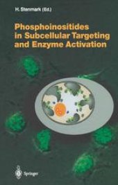 book Phosphoinositides in Subcellular Targeting and Enzyme Activation