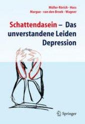 book Schattendasein: Das unverstandene Leiden Depression