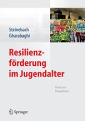 book Resilienzförderung im Jugendalter: Praxis und Perspektiven