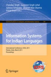 book Information Systems for Indian Languages: International Conference, ICISIL 2011, Patiala, India, March 9-11, 2011. Proceedings