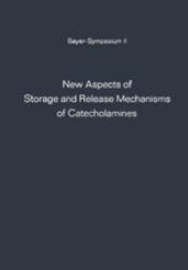 book New Aspects of Storage and Release Mechanisms of Catecholamines