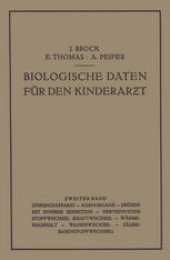 book Biologische Daten für den Kinderarzt: Grundzüge Einer Biologie des Kindesalters Zweiter Band