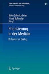 book Priorisierung in der Medizin: Kriterien im Dialog