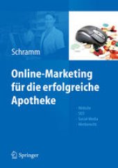 book Online-Marketing für die erfolgreiche Apotheke: Website, SEO, Social Media, Werberecht