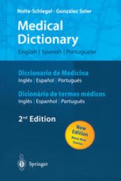 book Medical Dictionary/Diccionario de Medicina/Dicionário de termos médicos: english — spanish — portuguese/español — inglés — portugués/português — inglês — espanhol