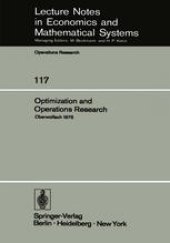 book Optimization and Operations Research: Proceedings of a Conference Held at Oberwolfach, July 27–August 2, 1975