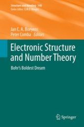 book Electronic Structure and Number Theory: Bohr’s Boldest Dream