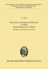 book Schistosoma intercalatum-Infektionen in Afrika Saisonkrankheiten in Nigeria: Beiträge zur Geomedizin der Tropen