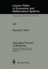 book Descriptive Theories of Bargaining: An Experimental Analysis of Two- and Three-Person Characteristic Function Bargaining