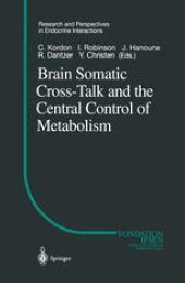 book Brain Somatic Cross-Talk and the Central Control of Metabolism